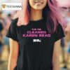 Microdots The Fbi Cleared Karen Read T Shirt