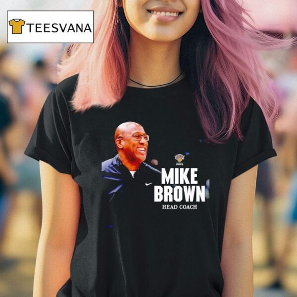 Mike Brown Head Coach New York Knicks T Shirt