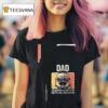 Minion Dad The Man Who Has Everything Except A Full Head Of Hair T Shirt