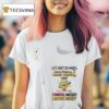 Minion Life Isn T So Much Easy Peasy Lemon Squeezy It S More Like Stressy Messsy Lemon Zesty T Shirt