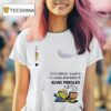 Minion Sometimes I Need To Be Alone And Listen To Elvs Presleyyy T Shirt