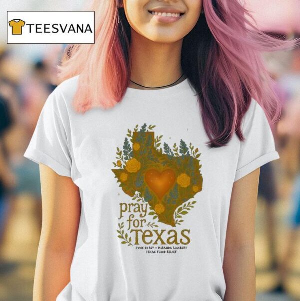 Miranda Lambert Pray For Texas Flood Relief Benefi T Shirt