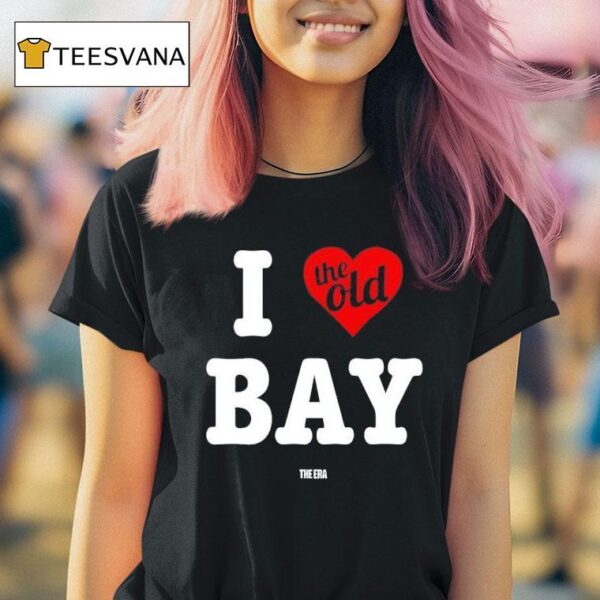 Mr Dope Era I The Old Bay The Era T Shirt