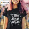 My Gender Is Obscure And Cryptid You Probably Wouldn T Even Understand It Mothman T Shirt