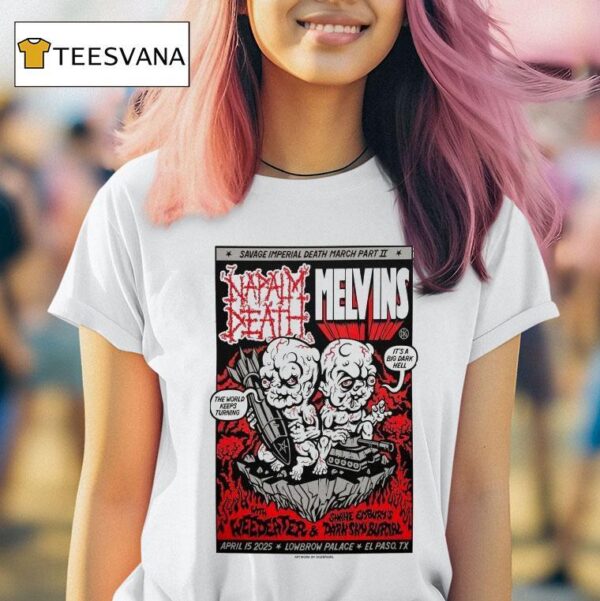 Napalm Death And Melvins Lowbrow Palace Apr El Paso Tx Concer T Shirt