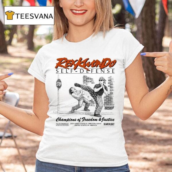 Napoleon Dynamite Self Defense Champions Of Freedom And Justice Rex Kwon Do Usa T Shirt