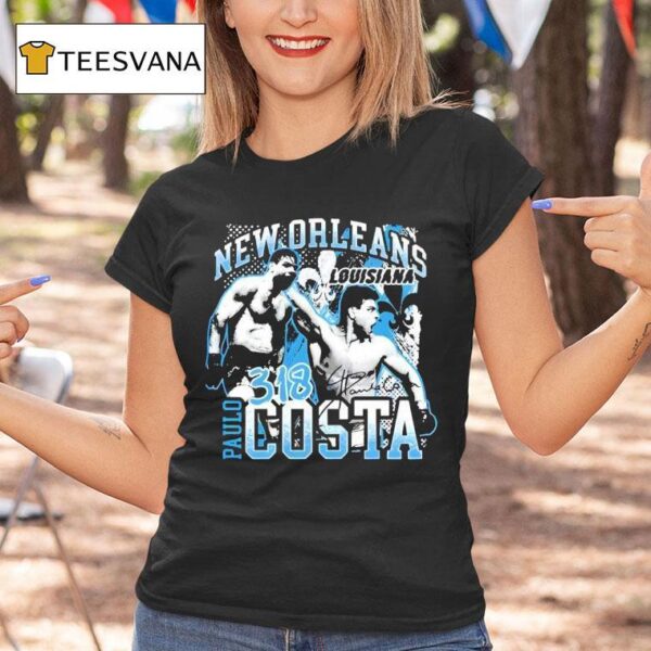 New Orleans Louisiana Paulo Costa T Shirt