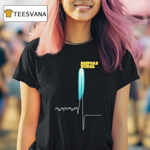 Nuclear War Raephar Bonha T Shirt