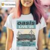 Oasis Event Live July At Principality Stadium Cardiff Uk Demand T Shirt