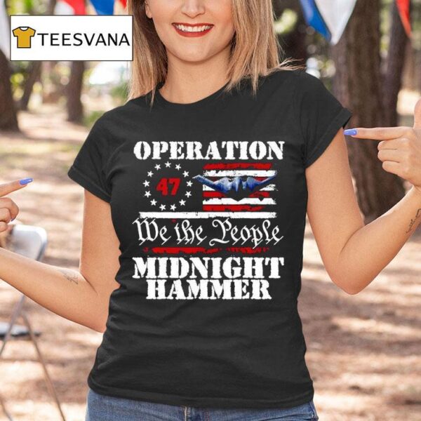 Operation We The People Midnight Hammer T Shirt