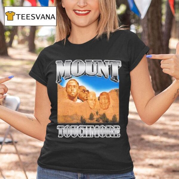 P Diddy Sean Combs Mount Touchmore T Shirt