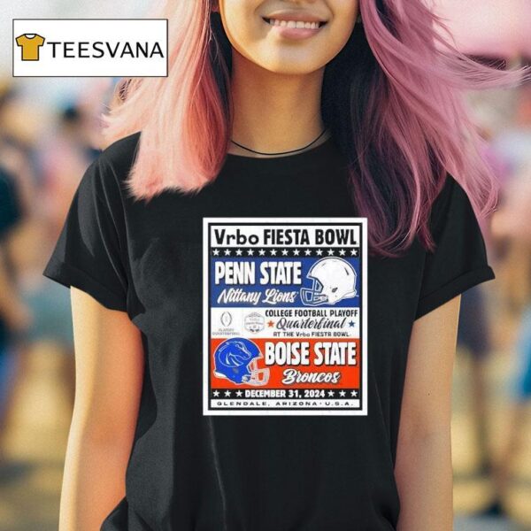 Penn State Nittany Lions Vs Boise State Broncos Cfp Vrbo Fiesta Bowl Matchup Ringside Rivalry T Shirt