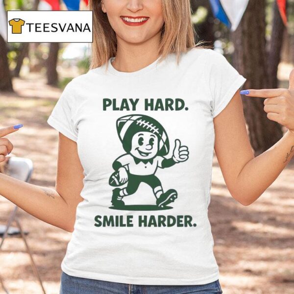 Play Hard Smile Harder Football T Shirt