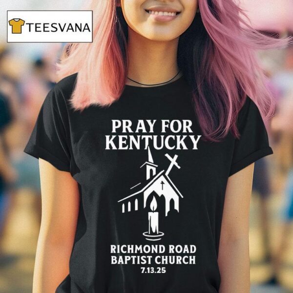 Pray For Kentucky Richmond Road Baptist Church Shooting Tribute T Shirt