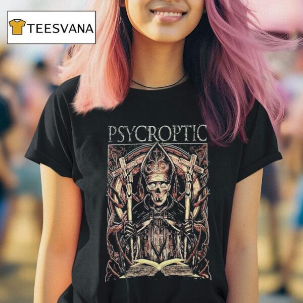 Psycroptic Dry Pope T Shirt