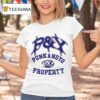 Punkandyo Property T Shirt