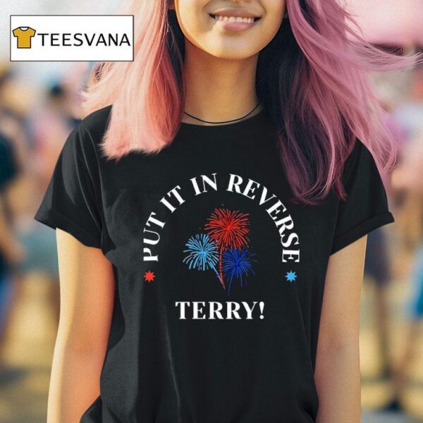 Put It In Reverse Terry New T Shirt