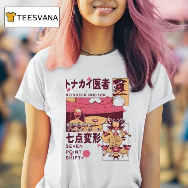 Reindeer Doctor Rumble Ball Seven Point Shift Tony Tony Chopper From One Piece T Shirt