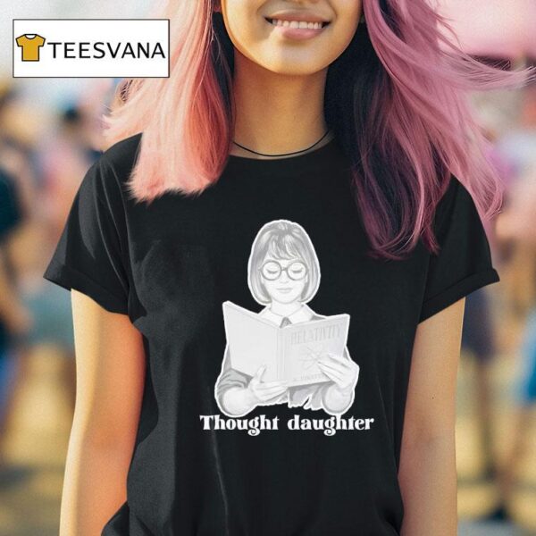 Relativity Thought Daughter T Shirt