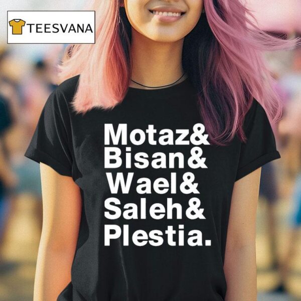 Rima Hassan Wearing Motaz And Bisan And Wael And Saleh And Plestia T Shirt