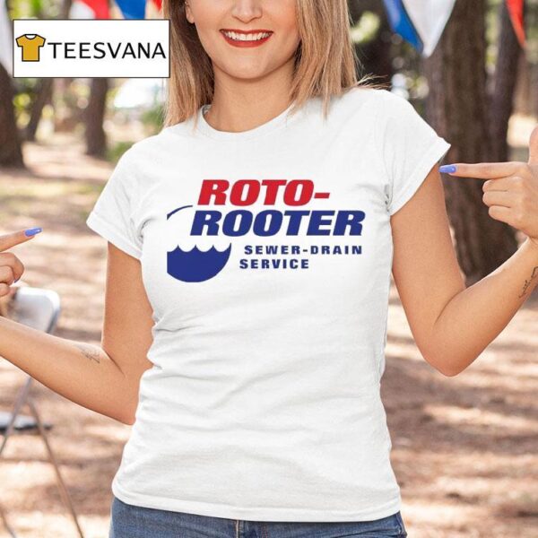 Roto Rooter Sewer Drain Service T Shirt