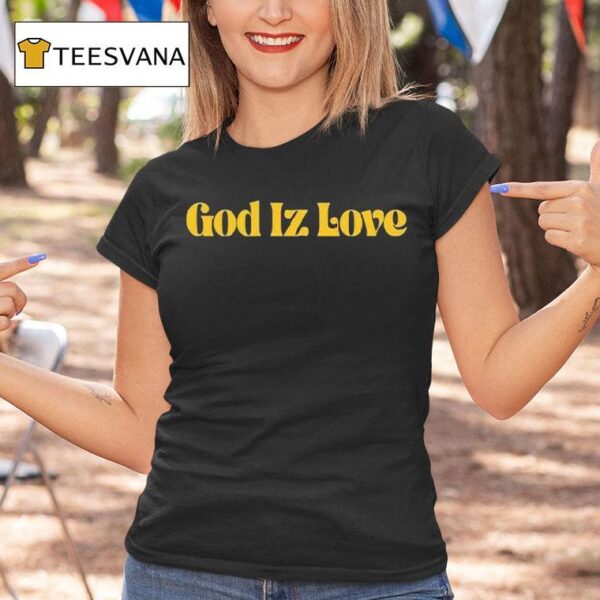 Saint Bink Saunders God Iz Love T Shirt