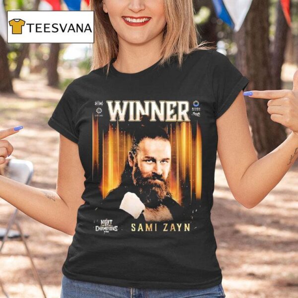 Sami Zayn Winner Wwe Night Of Champions T Shirt