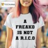 Sean Combs Diddy A Freako Is Not A Rico T Shirt