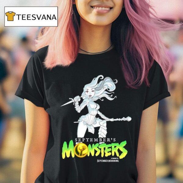 September Mourning September S Monsters T Shirt