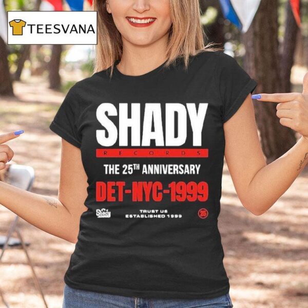 Shady Records The Th Anniversary Det Nyc Trust Us Est T Shirt