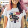 Shane Van Gisbergen King Of The Road Sonoma Win Red Bull Trackhouse Nascar Cup Series T Shirt