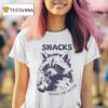 Snacks Make Me Nicer Raccoon T Shirt