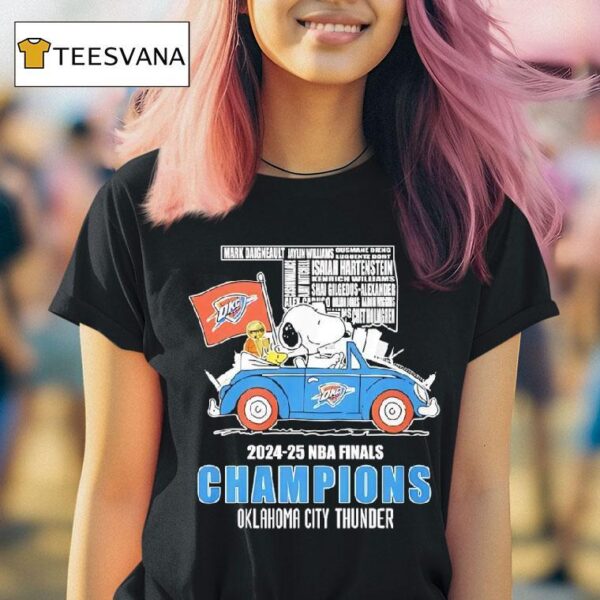 Snoopy And Woodstock Driving Car Oklahoma City Thunder Nba Finals Champions All Name Of Legends T Shirt