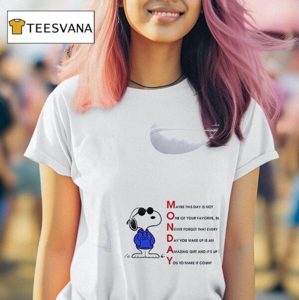 Snoopy Monday Maybe This Day Is Not Ne Of Your Favorite T Shirt