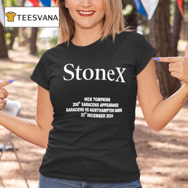 Stonex Nick Tompkins Th Saracens Appearance Saracens Vs Northampton Saints Nd December T Shirt