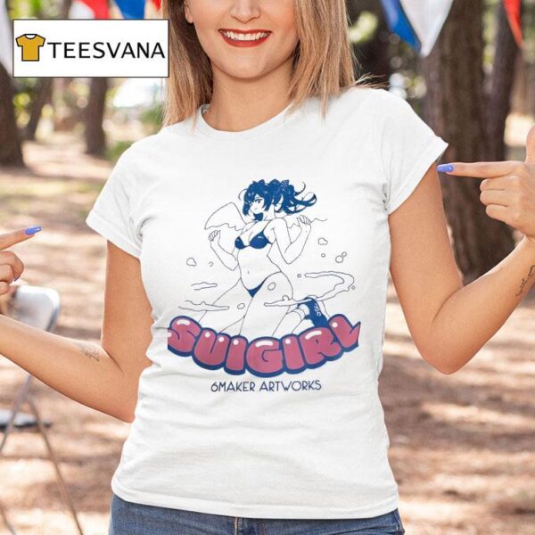 Suigirl Maker Artworks T Shirt