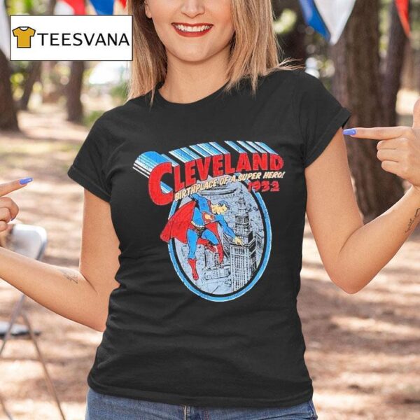 Superman Cleveland Birthplace Of A Super Hero Vintage T Shirt