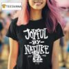 Tanner Smith Joyful By Nature Est T Shirt