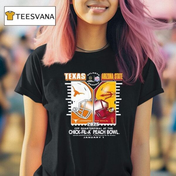 Texas Longhorn Vs Arizona State Sun Devils Cfp Quarter Final Bound Chick Fil A Peach Bowl T Shirt