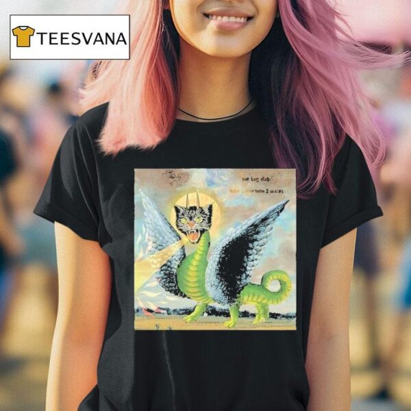 The Bug Club Have U Been Wales Welsh Cat Dragon T Shirt