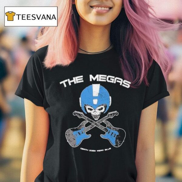 The Megas Death Does Wear Blue T Shirt