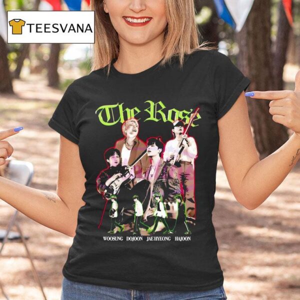 The Rose Band Kpop Members Woosung Dojoon Jaehyeong Hajoon T Shirt