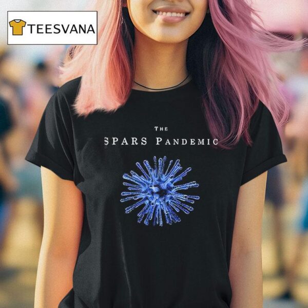 The Spars Plandemic T Shirt
