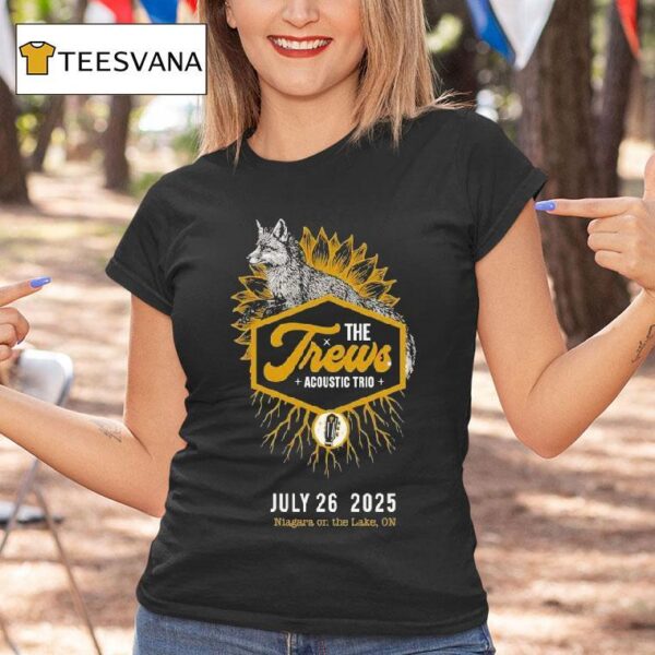 The Trews Niagara On The Lake On Fox T Shirt