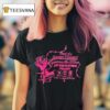 Tired Of A Stagnant Existence Experience The Bloom Join The Flowers Projec T Shirt