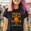 Trick Or Treat In The Upside Down Halloween T Shirt