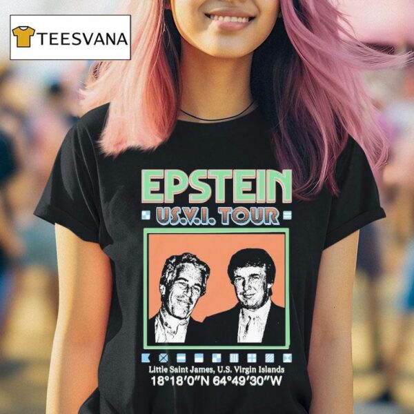 Trump And Jeffrey Epstein Band Us Vi Tour Little Saint James Us Virgin Islands T Shirt