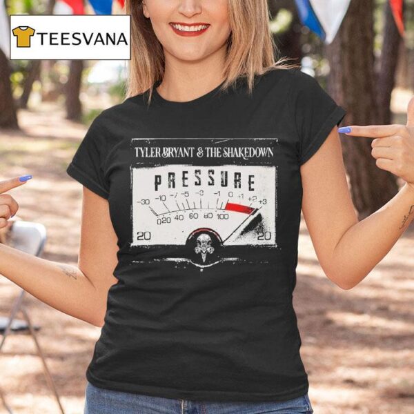 Tyler Bryant The Shakedown Pressure T Shirt