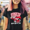 Unlv Rebels Win With The La Bowl T Shirt