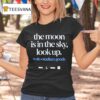 Wale The Moon Is In The Sky Look Up Stadium Goods Eia T Shirt
